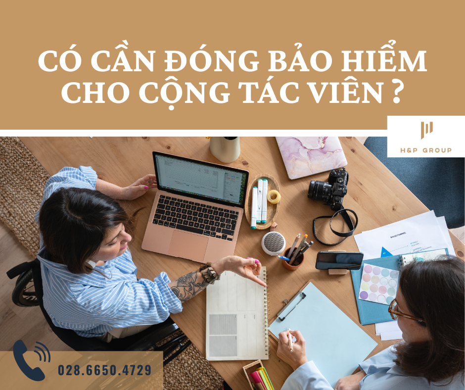 Có bắt buộc đóng bảo hiểm cho cộng tác viên tại TP.HCM không? Điều này phụ thuộc vào loại hợp đồng