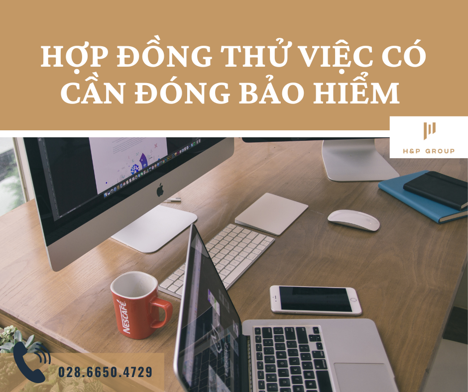 Doanh nghiệp của bạn đang áp dụng chính sách thử việc như thế nào? Hãy liên hệ H&P Group TP.HCM hoặc chia sẻ ý kiến ngay hôm nay để tối ưu hóa quy trình nhân sự!