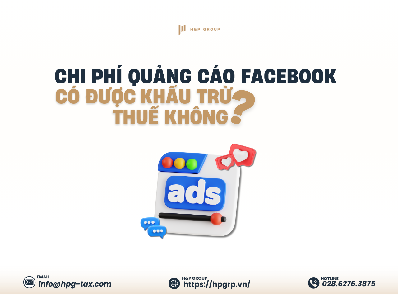 chi phí quảng cáo Facebook có được khấu trừ thuế GTGT hay tính vào chi phí hợp lý không.
