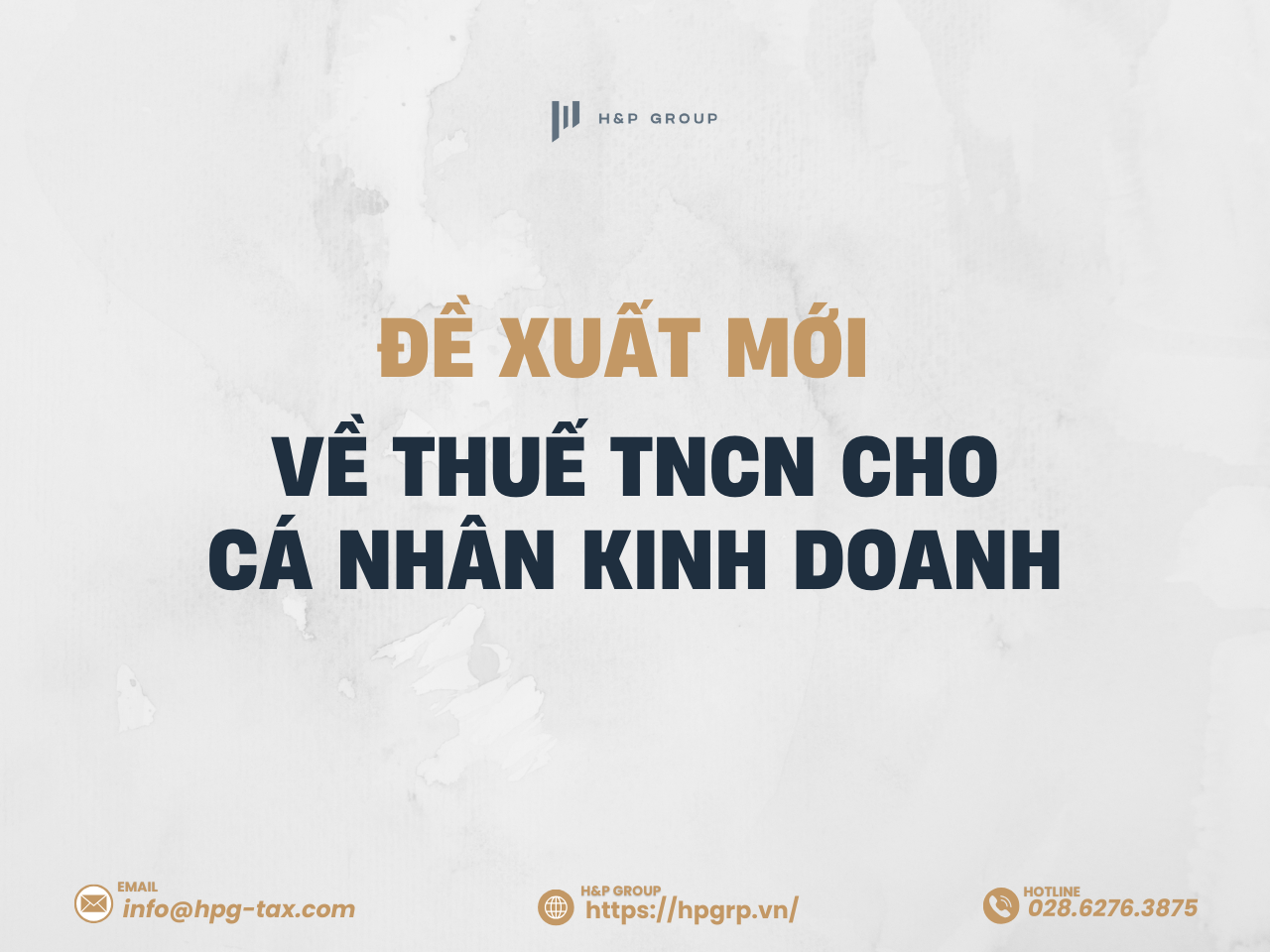 Từ 1/1/2026, thuế TNCN cho cá nhân kinh doanh có nhiều thay đổi quan trọng theo dự thảo Luật Thuế TNCN công bố ngày 29/8/2025.
